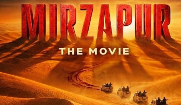 Mirzapur: The Movie Gets ‘A’ Certificate, Runtime Crosses 3 Hours